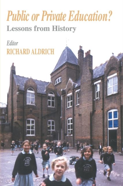 Public or Private Education? : Lessons from History