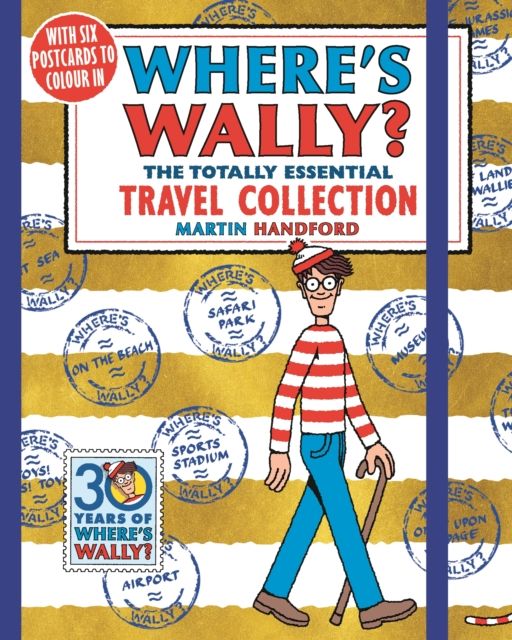 Where's Wally? The Totally Essential Travel Collection : All the classic Where's Wally? books in one travel-sized edition, the perfect search-and-find holiday activity for boys, girls and teenage fans