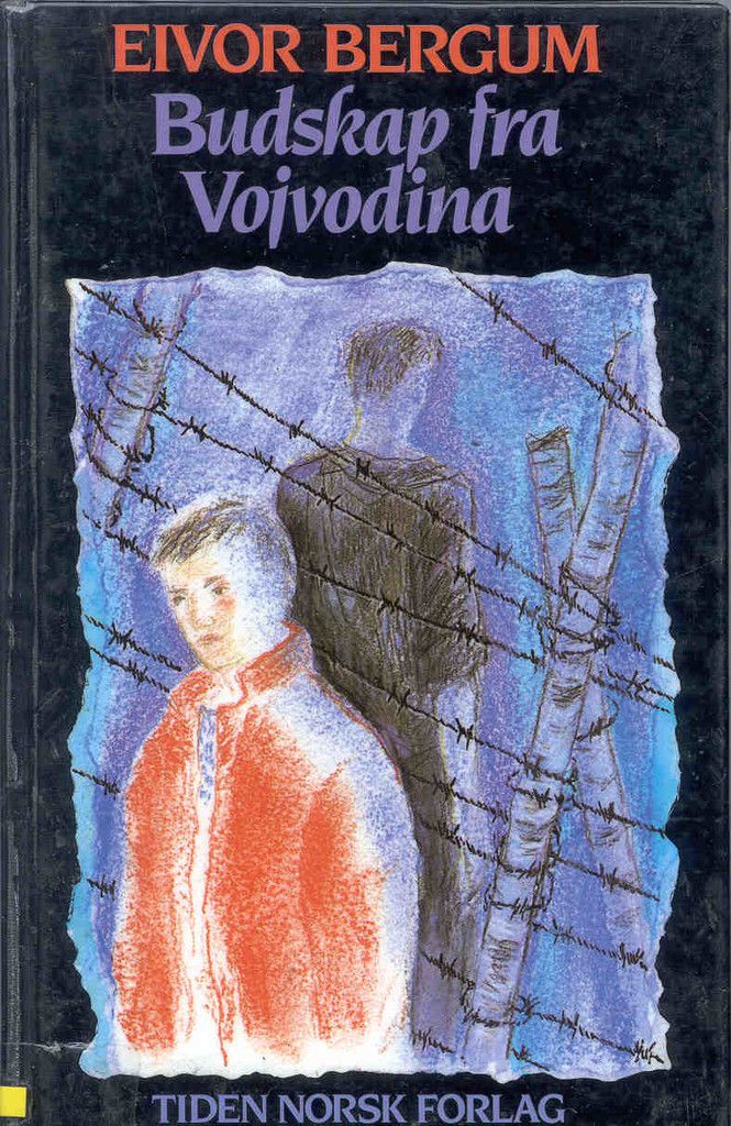 Budskap fra Vojvodina : ungdomsroman