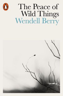 Forsidebilde av The Peace of Wild Things : And Other Poems