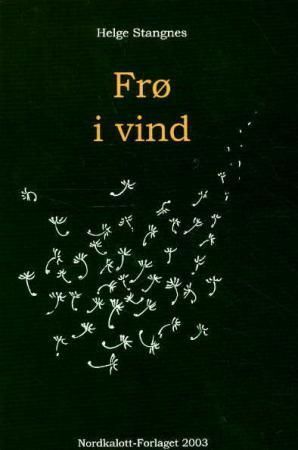 Frø i vind : viser og dikt