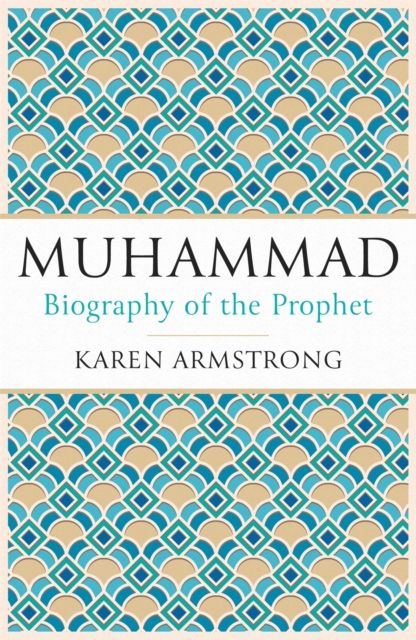 Muhammad : a biography of the prophet