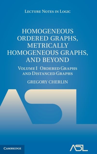 Homogeneous Ordered Graphs, Metrically Homogeneous Graphs, and Beyond: Volume 1, Ordered Graphs and Distanced Graphs