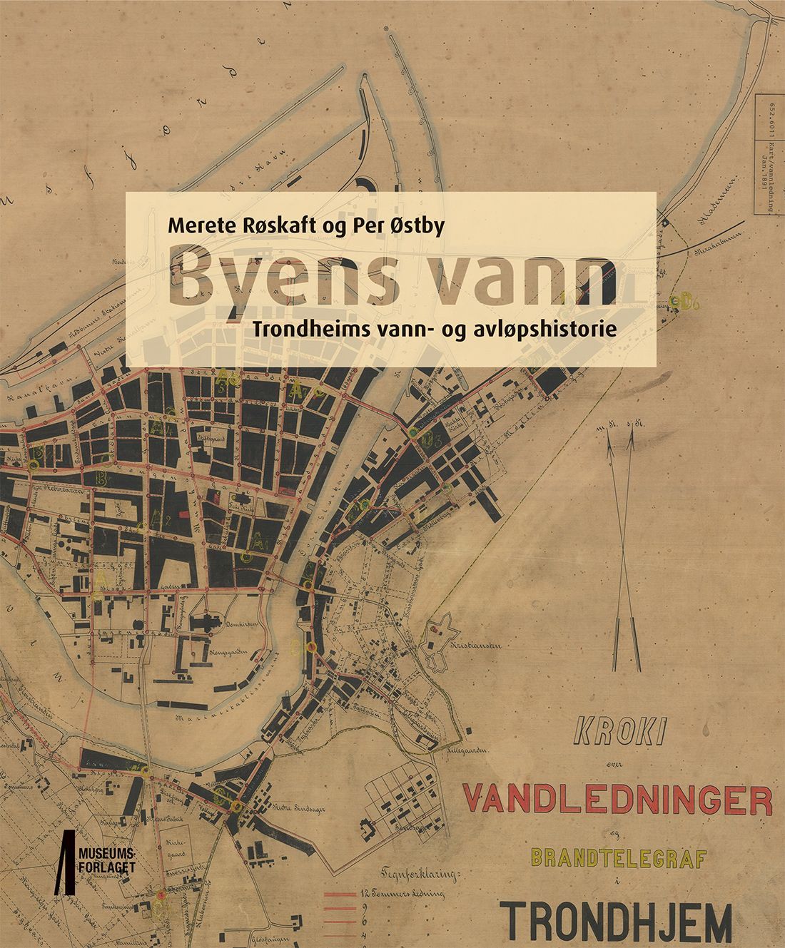 Byens vann : Trondheims vann- og avløpshistorie