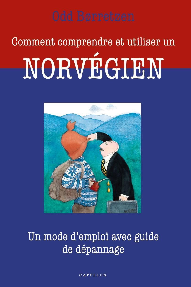 Comment comprendre et utiliser un Norvégien : un mode d'emploi avec guide de dépannage