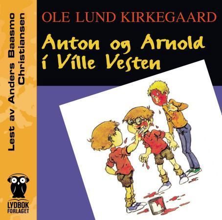 Anton og Arnold i ville vesten