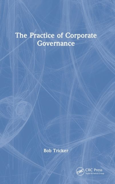 The Practice of Corporate Governance