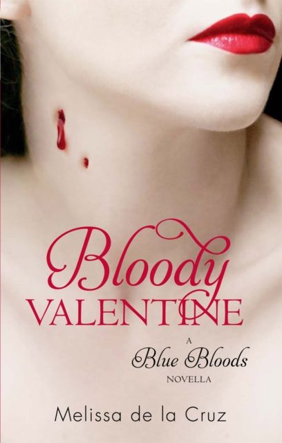 Bloody valentine : a blue bloods novella