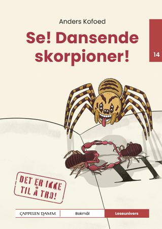 Det er ikke til å tro!