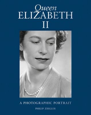 Queen Elizabeth II : A Photographic Portrait