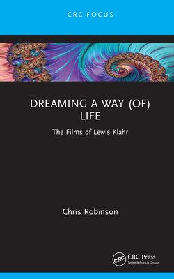 Dreaming a way (of) Life : The Films of Lewis Klahr