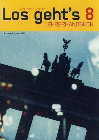 Los geht's 8 : Lehrerhandbuch