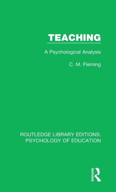 Teaching : A Psychological Analysis