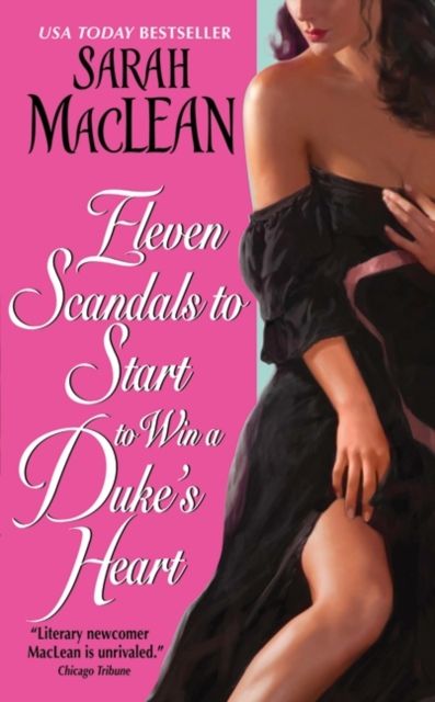 Forsidebilde av Eleven Scandals to Start to Win a Duke's Heart
