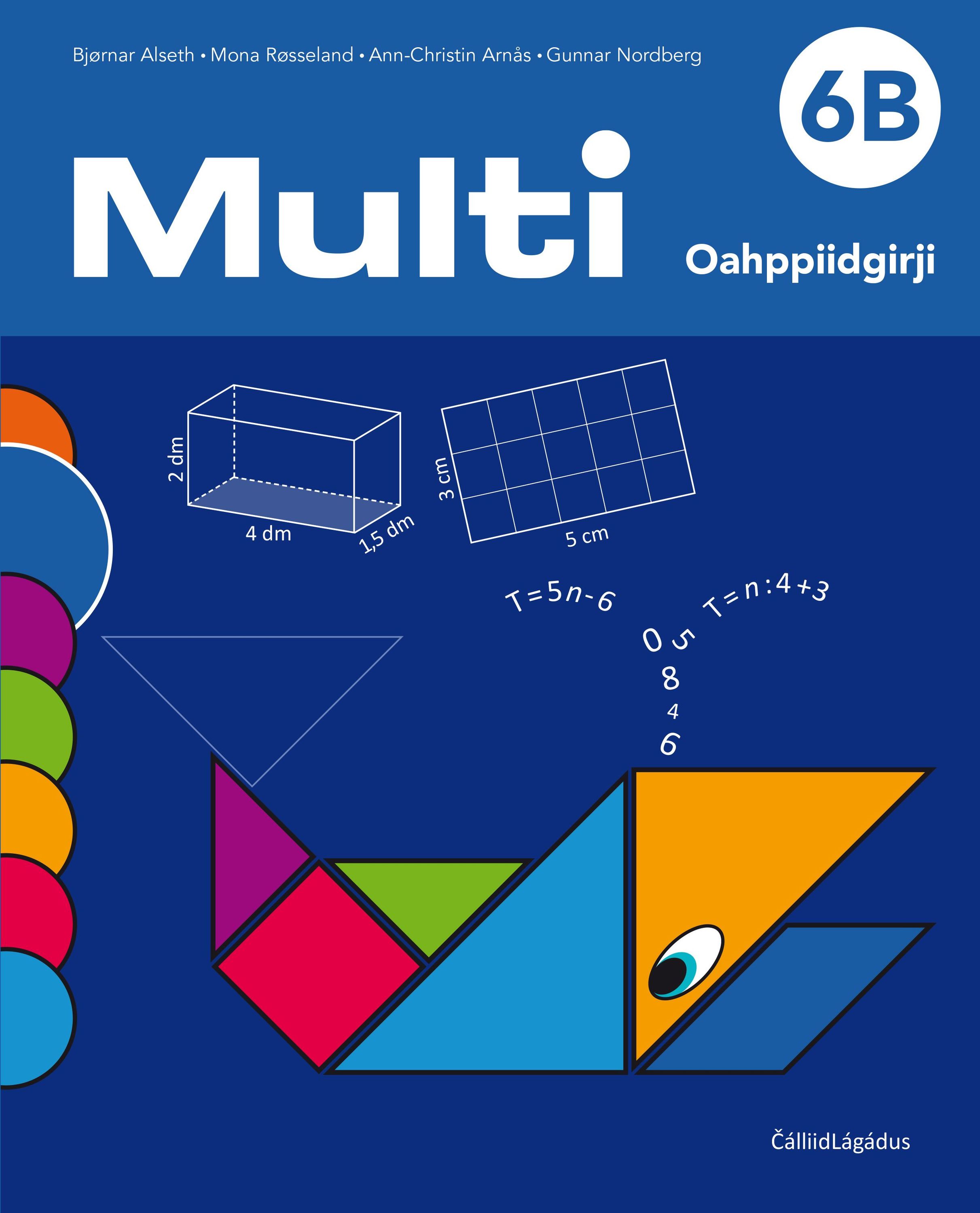 Multi 6B, 3. ođasmahttin : matematihkka mánáiddássái. Oahppiidgurji