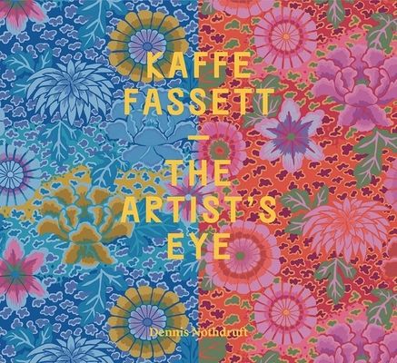 Kaffe Fassett : The Artist's Eye