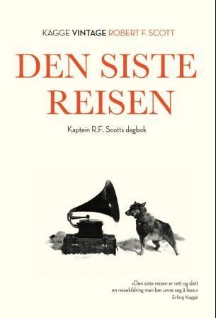 Den siste reisen : Scotts dagbøker