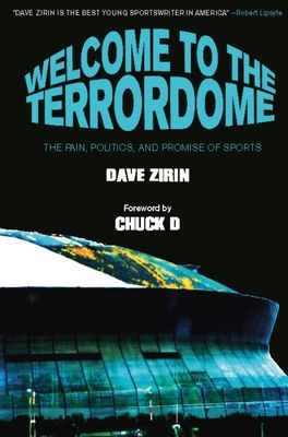 Forsidebilde av Welcome To The Terrordome : The Pain, Politics, and Promise of Sports