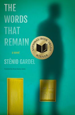 The words that remain : a novel