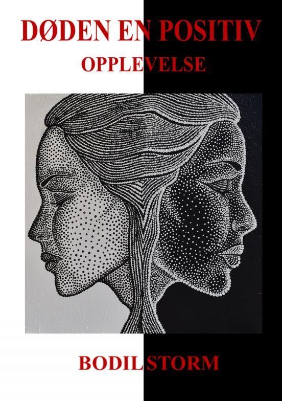 Døden - en positiv opplevelse