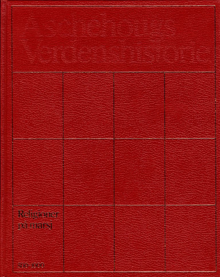 Forsidebilde av Aschehougs verdenshistorie. Bd. 4 : religioner på marsj : 500-1000