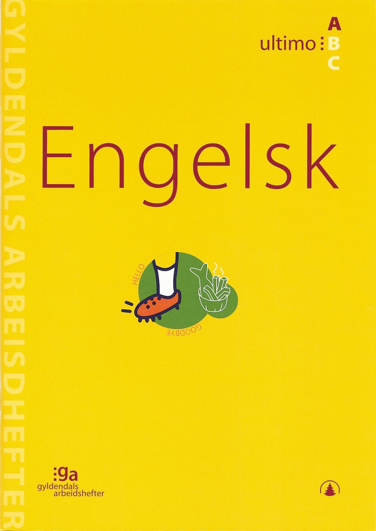Engelsk : ultimo A