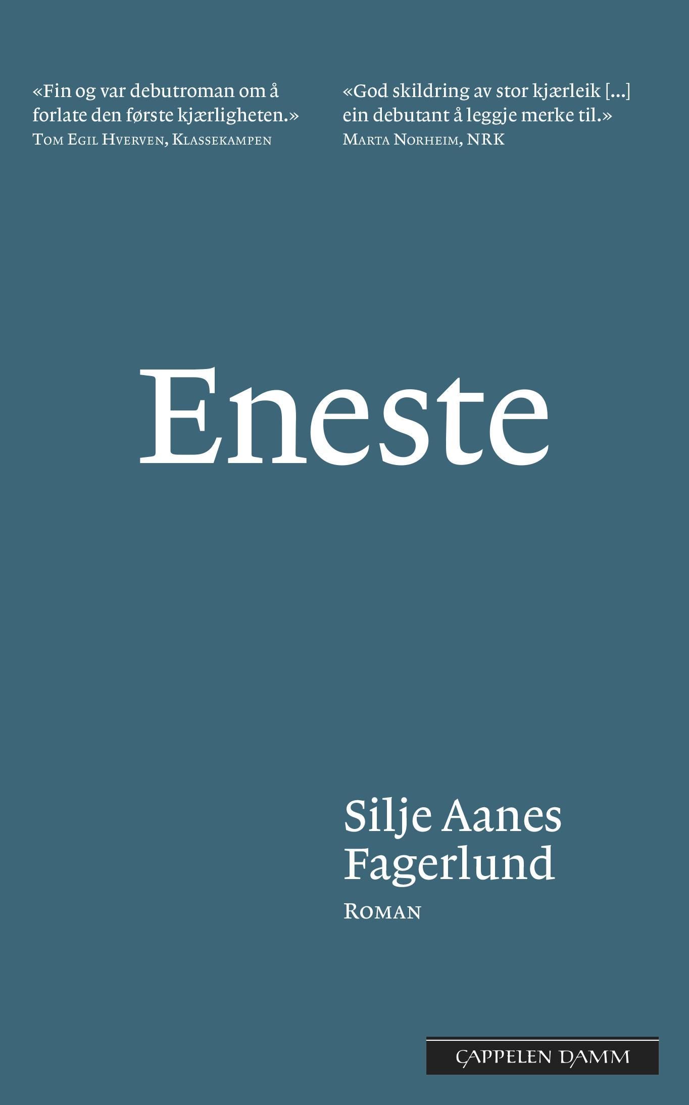 Forsidebilde av Eneste : roman