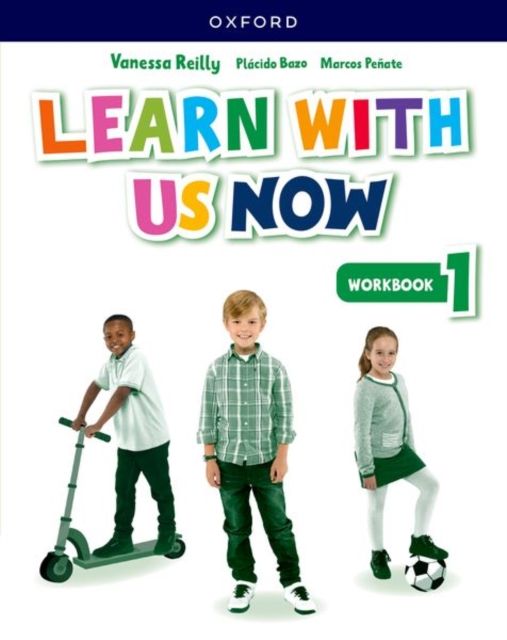 Learn With Us Now: Level 1: Workbook : Print Student Workbook
