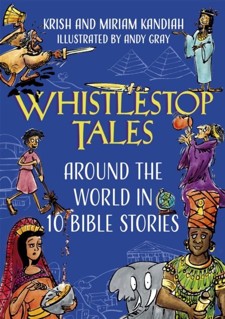 Whistlestop Tales : Around the World in 10 Bible Stories