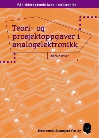 Forsidebilde av Teori- og prosjektoppgaver i analogelektronikk