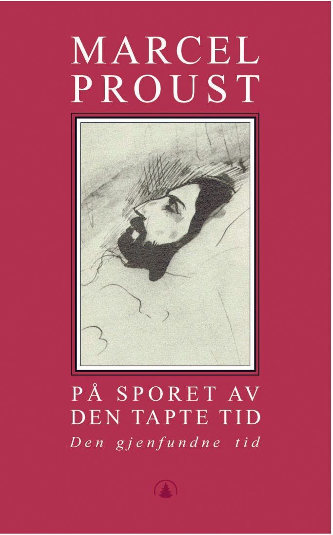 På sporet av den tapte tid. Bind 7. Den gjenfundne tid