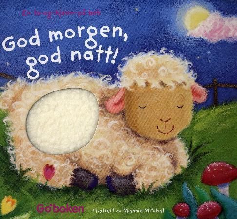 God morgen, god natt! : en ta-og-kjenn-på bok
