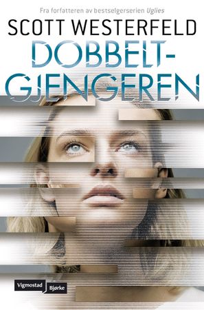Uglies. Dobbeltgjengeren