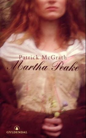 Martha Peake : en roman fra revolusjonen