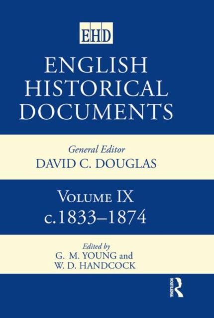 English Historical Documents : Volume 9 1833-1874