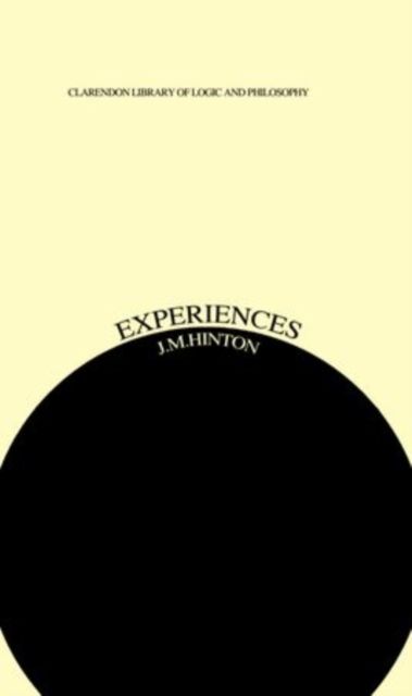 Experiences : An Inquiry into Some Ambiguities