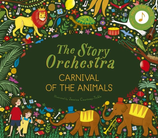 The Story Orchestra: Carnival of the Animals : Press the note to hear Saint-Saens' music