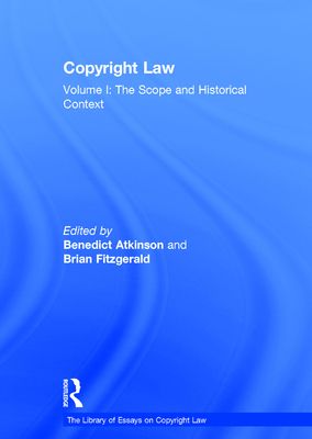 Copyright Law : Volume I: The Scope and Historical Context