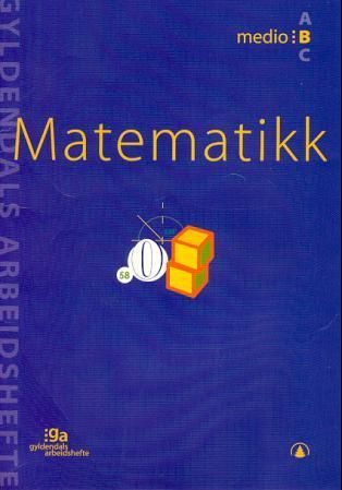 Matematikk : medio B