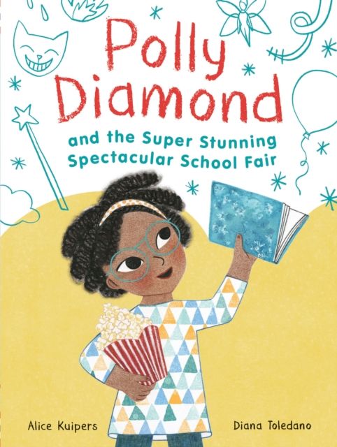 Polly Diamond and the Super Stunning Spectacular School Fair : Book 2