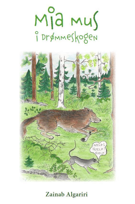 Mia mus i drømmeskogen