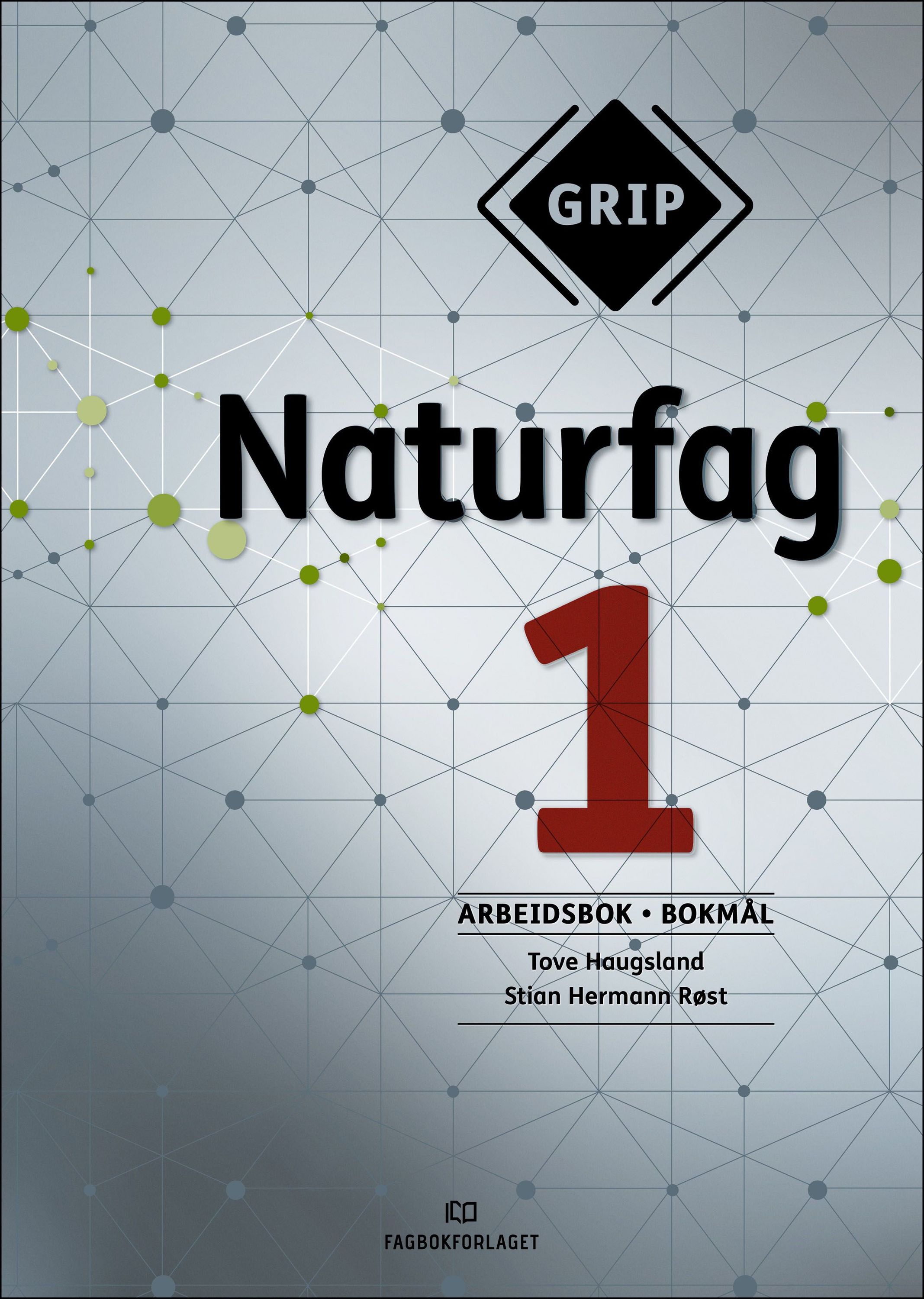Grip naturfag 1. Arbeidsbok
