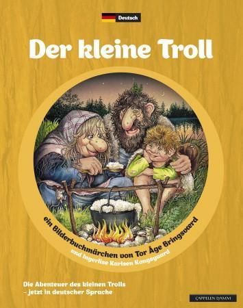 Der kleine Troll : ein Bilderbuchmärchen