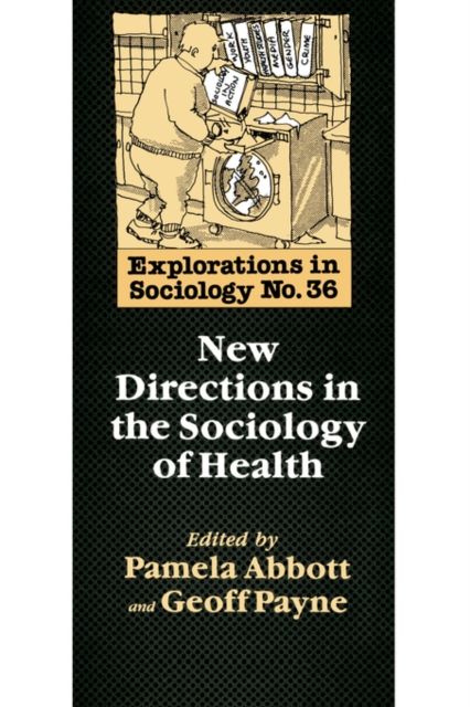 New Directions In The Sociology Of Health