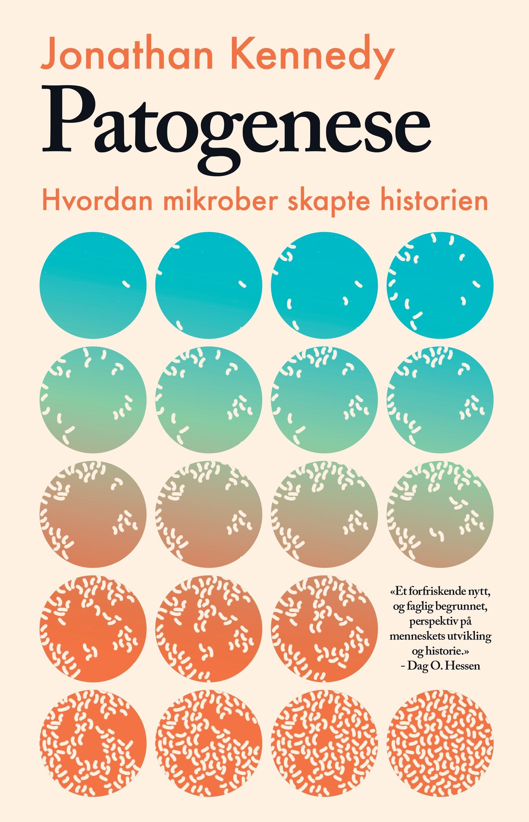 Patogenese : hvordan mikrober skapte historien