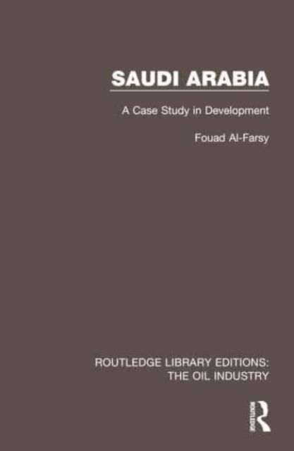 Saudi Arabia : A Case Study in Development