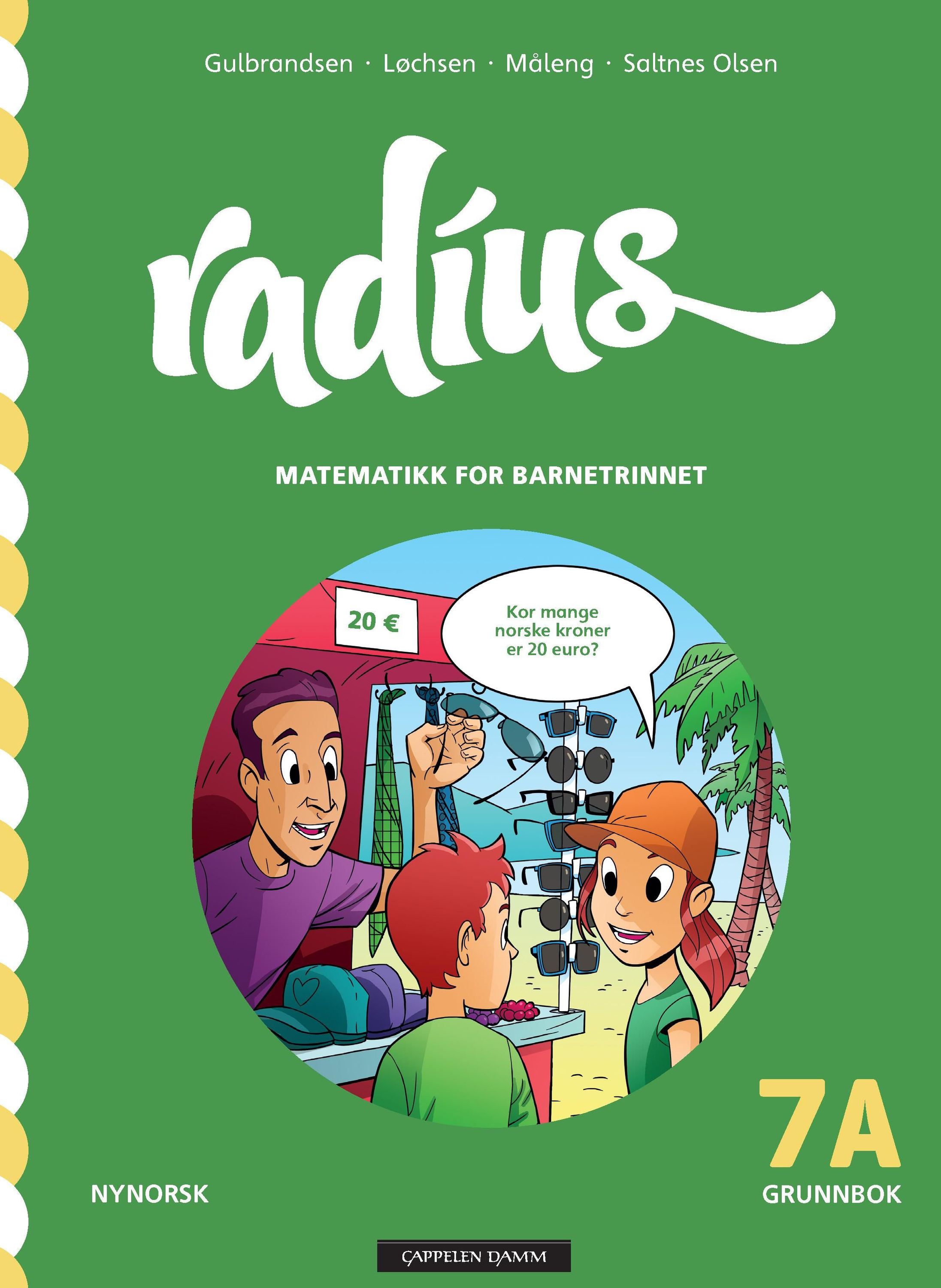 Radius : matematikk for barnetrinnet. Grunnbok 7A
