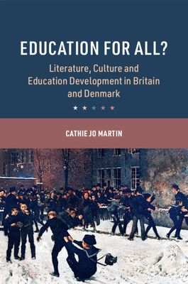 Education for All? : Literature, Culture and Education Development in Britain and Denmark