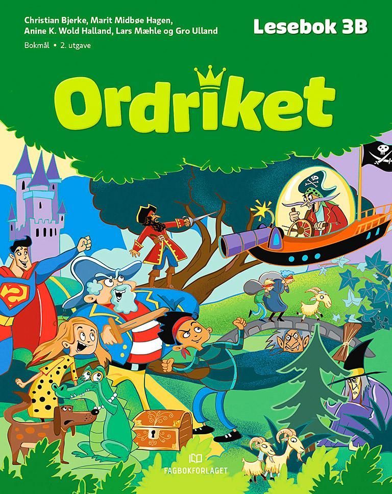 Ordriket. Lesebok 3B