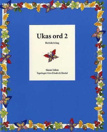Ukas ord 2 : rettskriving